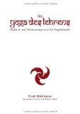 Berufsverband Deutscher Yogalehrer (HG) - Der Weg des Yoga. Handbuch für Übende und Lehrende