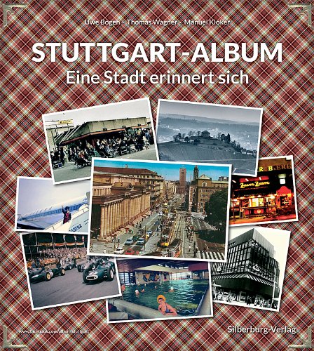  - Stuttgart-Album: Eine Stadt erinnert sich. www.facebook.com/Album.Stuttgart