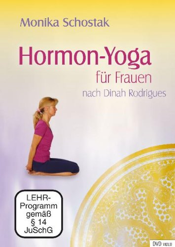  - Hormon-Yoga für Frauen - nach Dinah Rodriguez