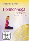  - Hormon Yoga - Das vitalisierende Workout aus dem Kundalini Yoga