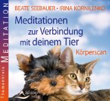  - Meditation zur Verbindung mit deinem Tier