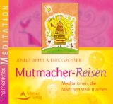  - Du bist nie allein! - Meditationen und Fantasiereisen, die Kinderseelen stark machen