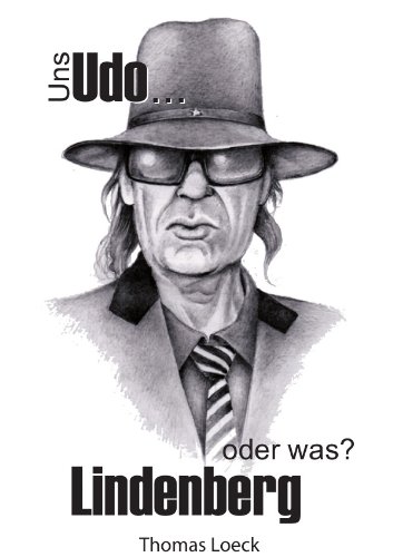  - Uns Udo Lindenberg - oder was?