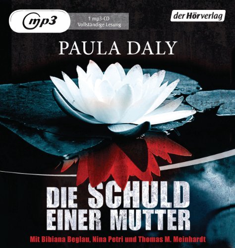  - Die Schuld einer Mutter: Psychothriller