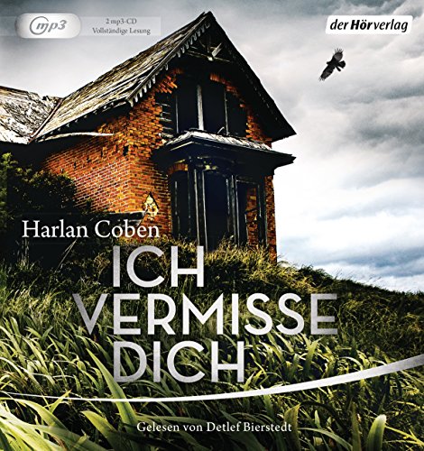 Coben , Harlan - Ich vermisse dich