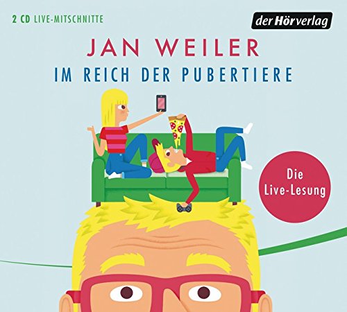 Weiler , Jan - Im Reich der Pubertiere - Die Live-Lesung