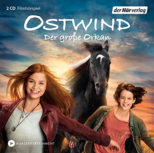 Schmidbauer , Lea - Ostwind - Der große Orkan (Filmhörspiel)