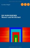  - Abgeschaltet: Was mit der Energiewende auf uns zukommt