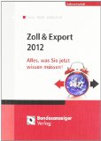  - Praktische Arbeitshilfe Export/Import: Basisinformationen und Hinweise zu Formularen  mit Formular-Ausfüll-Software auf CD-ROM