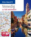  - Venedig: City-Atlas. Restaurants. Shopping. Kultur