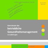  - 30 Minuten Gesundheitsmanagement