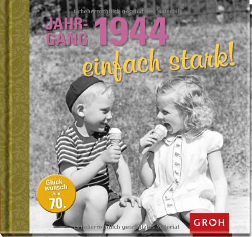  - Jahrgang 1944 einfach stark!