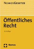  - Grundkurs Öffentliches Recht: Staats- und Verwaltungsrecht