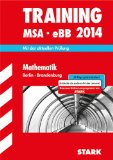  - Training Mittlerer Schulabschluss Berlin/Brandenburg / Deutsch MSA 2014: Mit der aktuellen Prüfung