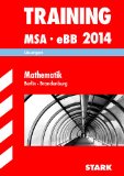  - Training Mittlerer Schulabschluss Berlin/Brandenburg / Deutsch MSA 2014: Mit der aktuellen Prüfung