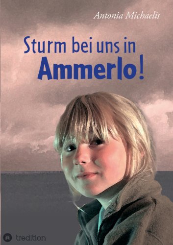  - Sturm bei uns in Ammerlo!