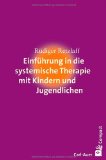  - Jetzt mal angenommen...: Anregungen für die lösungsfokussierte Arbeit mit Kindern und Jugendlichen