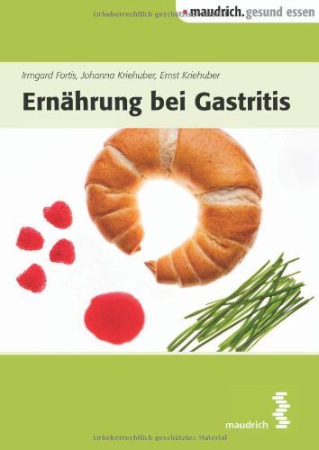  - Ernährung bei Gastritis