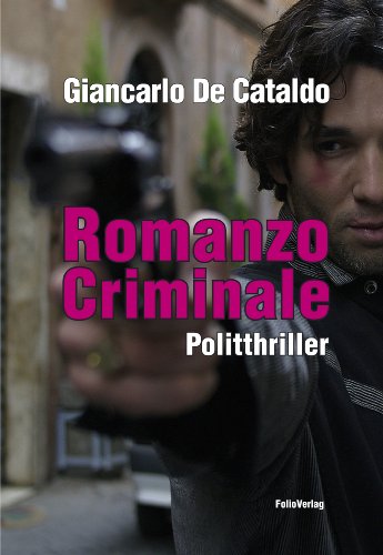  - Romanzo Criminale: Politthriller