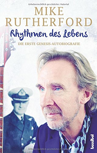  - Rhythmen des Lebens - Die erste Genesis-Autobiografie