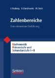  - Mengen - Zahlen - Zahlbereiche: Eine Elementare Einführung in die Mathematik (Mathematik Primarstufe und Sekundarstufe I + II) (German Edition)