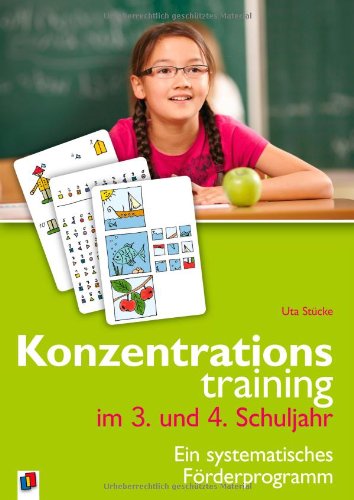  - Konzentrationstraining. Ein systematisches Förderprogramm / Konzentrationstraining im 3. und 4. Schuljahr: BD 2