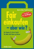  - Saubere Sachen: Wie man grüne Mode findet und sich vor Öko-Etikettenschwindel schützt