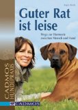  - Mensch-Hund Psychologie: Wie Mensch und Hund miteinander leben und sich gegenseitig beeinflussen