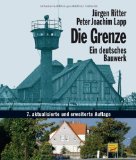  - Der Eiserne Vorhang: Eine Reise entlang der Zonengrenze