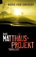  - Das Matthäus-Projekt