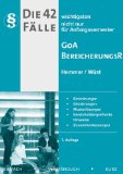  - die 43 wichtigsten Fälle zum Immobiliarsachenrecht. Sachenrecht II