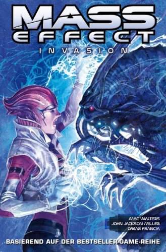  - Mass Effect, Bd. 3: Invasion