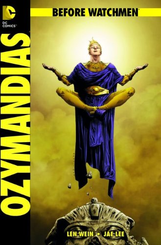  - Before Watchmen: Bd. 5: Ozymandias