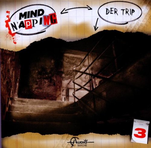 Mindnapping - Der Trip (03)