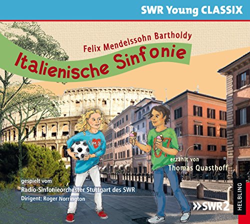 Mendelssohn , Felix - Italienische Sinfonie (Quasthoff, Norrington, Radio-Sinfonieorchester Stuttgart des SWR)