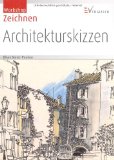  - Kritzeln, skizzieren, zeichnen: Mit zahlreichen Übungen und Filmclips auf DVD