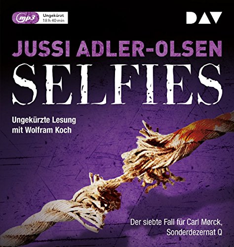 Adler-Olsen , Jussi - Selfies. Der siebte Fall für Carl Mørck, Sonderdezernat Q: Ungekürzte Lesung mit Wolfram Koch (2 mp3-CDs)