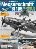  - Das Flugzeug Classic Special Nummer 12: Alles über Kampfflugzeuge des Ersten Weltkriegs, Fliegerasse wie Manfred von Richthofen, Zeppeline und ... Militärflugzeuge des Ersten Weltkriegs