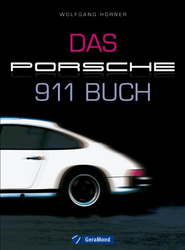  - Das Porsche 911 Buch: Die Sportwagen Ikone wird 50 - mit vielen Hintergrund Informationen zum Auto und bisher unbekannten Facetten auf 144 Seiten inkl. ca. 200 Abbildungen