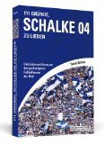  - Mit ohne Schalke geht gar nich: 1904 Geschichten, Band 3