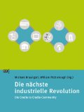  - Intelligente Verschwendung: The Upcycle: Auf dem Weg in eine neue Überflussgesellschaft