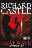  - Castle 02. In der Hitze der Nacht: Naked Heat