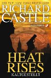  - Castle 04: Frozen Heat - Auf dünnem Eis