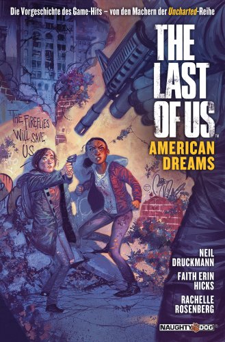  - The Last of Us. American Dreams: Der Prequel-Comic zum Game-Hit