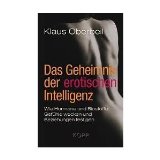  - Erotisches Kapital: Das Geheimnis erfolgreicher Menschen