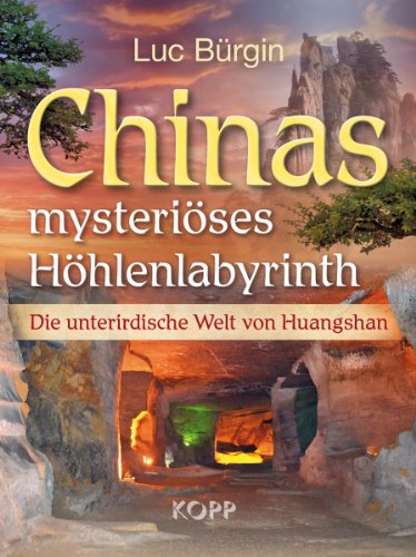  - Chinas mysteriöses Höhlenlabyrinth: Die unterirdische Welt von Huangshan