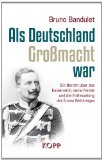  - Verborgene Geschichte: Wie eine geheime Elite die Menschheit in den Ersten Weltkrieg stürzte