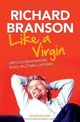  - Like a Virgin: Erfolgsgeheimnisse eines Multimilliardärs