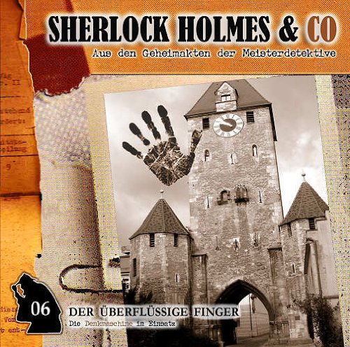 Sherlock Holmes & Co - Der Überflüssige Finger-Vol.6