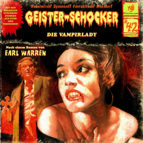 Geister-Schocker - Die Vampirlady-Vol.42